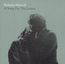 A Song For The Lovers - Richard Ashcroft A Song For The Lovers - Richard Ashcroft