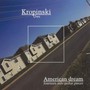 American Dream - Uwe Kropinski