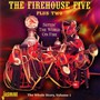 Setting The World On Fire - Firehouse Five Plus Two