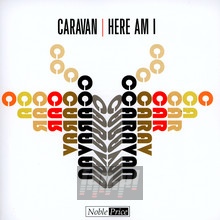 Here I Am - Caravan