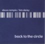 Back To The Circle - Dave Rempis / Tim Daisy
