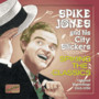 Spiking The Classics - Spikes Jones  & His City