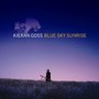 Blue Sky Sunrise - Kieran Goss
