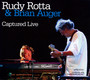 Captured Live - Rudy Rotta & Brian Auger