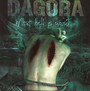 What Hell Is About - Dagoba