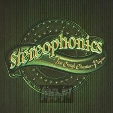 Just Enough Education To Perform - Stereophonics