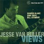 Views - Jesse Van  Ruller Quartet
