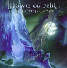 One Night In Carcosa - Dawn Of Relic