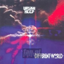 Different World - Uriah Heep