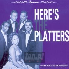 Here's - The Platters