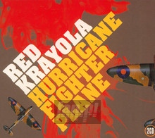 Hurricane Fighter Plane - The Red Krayola - powiększ Hurricane Fighter Plane - The Red Krayola