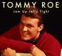 Jam Up Jelly Tight - Tommy Roe