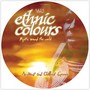 Mystic Around The World - Ethnic Colours