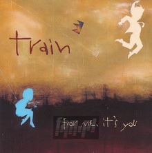 For Me It's You - Train