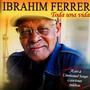 Toda Una Vida - Ibrahim Ferrer