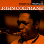 Prestige Profiles 9 - John Coltrane