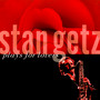 Stan Getz Plays For Lovers - Stan Getz