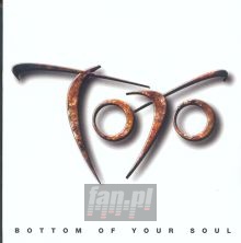 Bottom Of Your Soul - TOTO