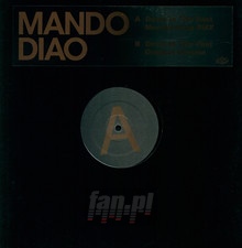 Down In The Past - Mando Diao