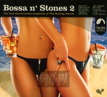 Bossa n' Stones 2 - Tribute to The Rolling Stones 