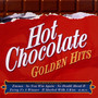 Golden Hits - Hot Chocolate