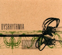 Barriers & Passages - Dysrhythmia