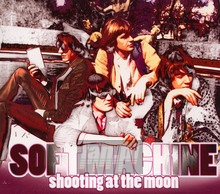 Shooting At The Moon - The Soft Machine 