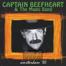 Amsterdam '80 - Captain Beefheart
