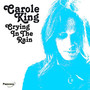 Crying In The Rain - Carole King