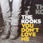 If You Don't Love Me - The Kooks