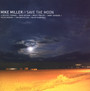 Save The Moon - Mike Miller