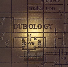 Dubology - Maka-Ron