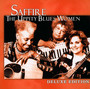 The Uppity Blues Women - Saffire