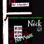 Everybody's Welcome - Neck