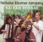 Balkan Reggae - Tacheles Klezmer Company