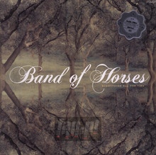 Everything All The Time - Band Of Horses
