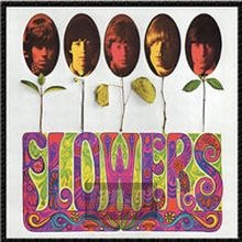 Flowers - The Rolling Stones Flowers - The Rolling Stones