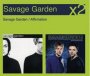 Savage Garden/Affirmation - Savage Garden