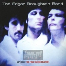 Superchip - Edgar Broughton / Band