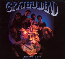 Built To Last - Grateful Dead - bigger Built To Last - Grateful Dead