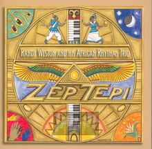 Zep Tepi - Randy Weston