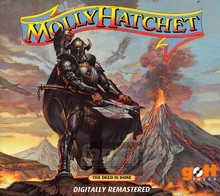 The Deed Is Done - Molly Hatchet
