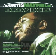 Baby Doll - Curtis Mayfield