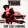 Turf War Syndrome - T-K.A.S.H.