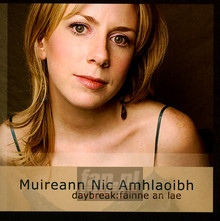 Daybreak: Fainne An Lae - Muireann Nic Amhlaoibh - bigger Daybreak: Fainne An Lae - Muireann Nic Amhlaoibh