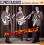 Clovis Classics - Fireballs
