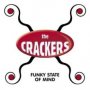 Funky State Of Mind - The              Crackers 