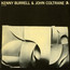 And John Coltrane - Kenny Burrell