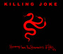 Hosannas From The Basements Of Hell - Killing Joke
