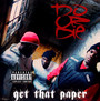 Get That Paper - Do Or Die